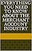 Everything you need to know about the merchant account industry
