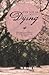 The Joy in Dying: Restoring...