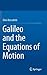 Galileo and the Equations of Motion