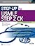 Step-Up to USMLE Step 2 CK ...