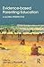 Evidence-Based Parenting Education: A Global Perspective (Textbooks in Family Studies)