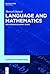 Language and Mathematics: An Interdisciplinary Guide