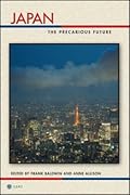 Japan: The Precarious Future