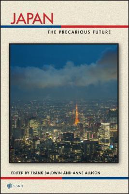 Japan: The Precarious Future (Possible Futures, 1)
