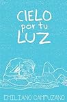Cielo por tu Luz