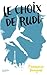 Le Choix de Rudi (Hors-séries) by Françoise Dargent Le Choix de Rudi (Hors-séries) by Françoise Dargent