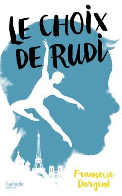 Le Choix de Rudi (Hors-séries) (French Edition)
