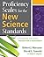 Proficiency Scales for the New Science Standards: A Framework for Science Instruction and Assessment