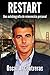 Restart: Una autobiografía de reinvención personal. (Spanish Edition)