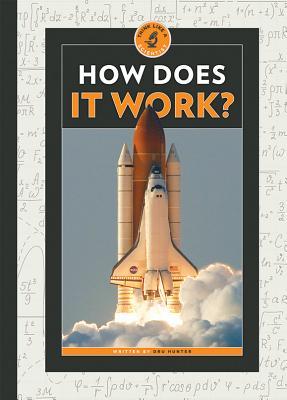 How Does It Work? (Think Like a Scientist)