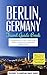 Berlin Travel Guide: Berlin...
