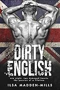 Dirty English (English, #1)