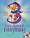 3 Days Changed Everything (The Jase® Series)