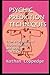 Psychic Prediction Techniques: From Professional Psychologists and Occult Practices (Best of Nathan Coppedge)