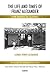 The Life and Times of Franz Alexander: From Budapest to California (The History of Psychoanalysis Series)