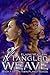 A Tangled Weave: Book 1 of ...