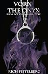 Vorn the Onyx (The Aglaril Cycle Book 2)