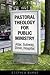 Pastoral Theology for Publi...