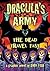 Dracula's Army: The Dead Tr...
