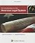 An Introduction To the American Legal System (Aspen College)