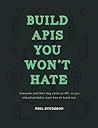Build APIs You Wo...