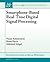 Smartphone-Based Real-Time Digital Signal Processing (Synthesis Lectures on Signal Processing)