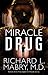 Miracle Drug