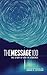 The Message 100 Devotional Bible: The Story of God in Sequence