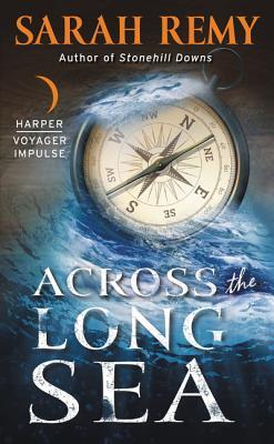Across the Long Sea: A Dark Fantasy Sequel of Necromantic Magic, Dual Protagonists, and War (Bone Magic, 2)