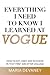 Everything I Need to Know I Learned at Vogue by Maria Devaney