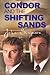 Condor and the Shifting Sands (Condor One Series)