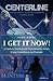 I Get It Now!: A Guide to Teaching and Understanding Novels using Centerline as an Example