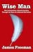 Wise Man: The Colonization of South Carolina Through the Eyes of a Beloved Old Father