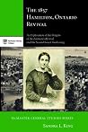 The 1857 Hamilton, Ontario Revival: An Exploration of the Origins of the Layman's Revival and the Second Great Awakening (McMaster General Studies) The 1857 Hamilton, Ontario Revival: An Exploration of the Origins of the Layman's Revival and the Second Great Awakening (McMaster General Studies)