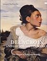 Delacroix and His...