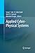 Applied Cyber-Physical Systems