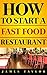 How to Start a Fast Food Restaurant