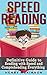 Speed Reading: Complete Spe...