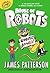 Robots Go Wild! (House of Robots, #2)