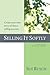 Selling It Softly by Sue Rusch