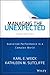 Managing the Unexpected: Sustained Performance in a Complex World