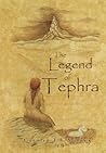 The Legend of Tephra
