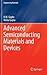 Advanced Semiconducting Materials and Devices (Engineering Materials)