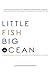 Little Fish Big Ocean: A Business Student’s Guide to Separating from the Rest of the School