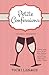 Petite Confessions: A Humorous Memoirette (American in Paris)