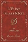 L'élève Gilles L'élève Gilles