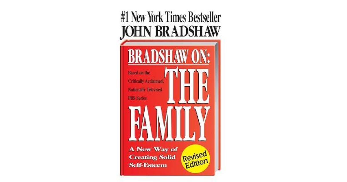 Bradshaw on the Family by John Bradshaw