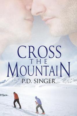 Cross the Mountain (The Mountains Book 3)