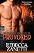 Provoked (Dark Protectors, #5)