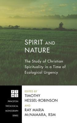 Spirit and Nature (Princeton Theological Monograph)